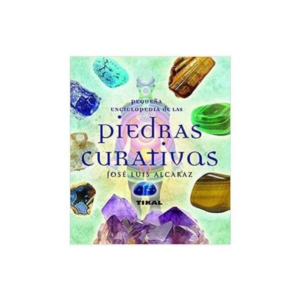 LIBRO PIEDRAS CURATIVAS TIKAL